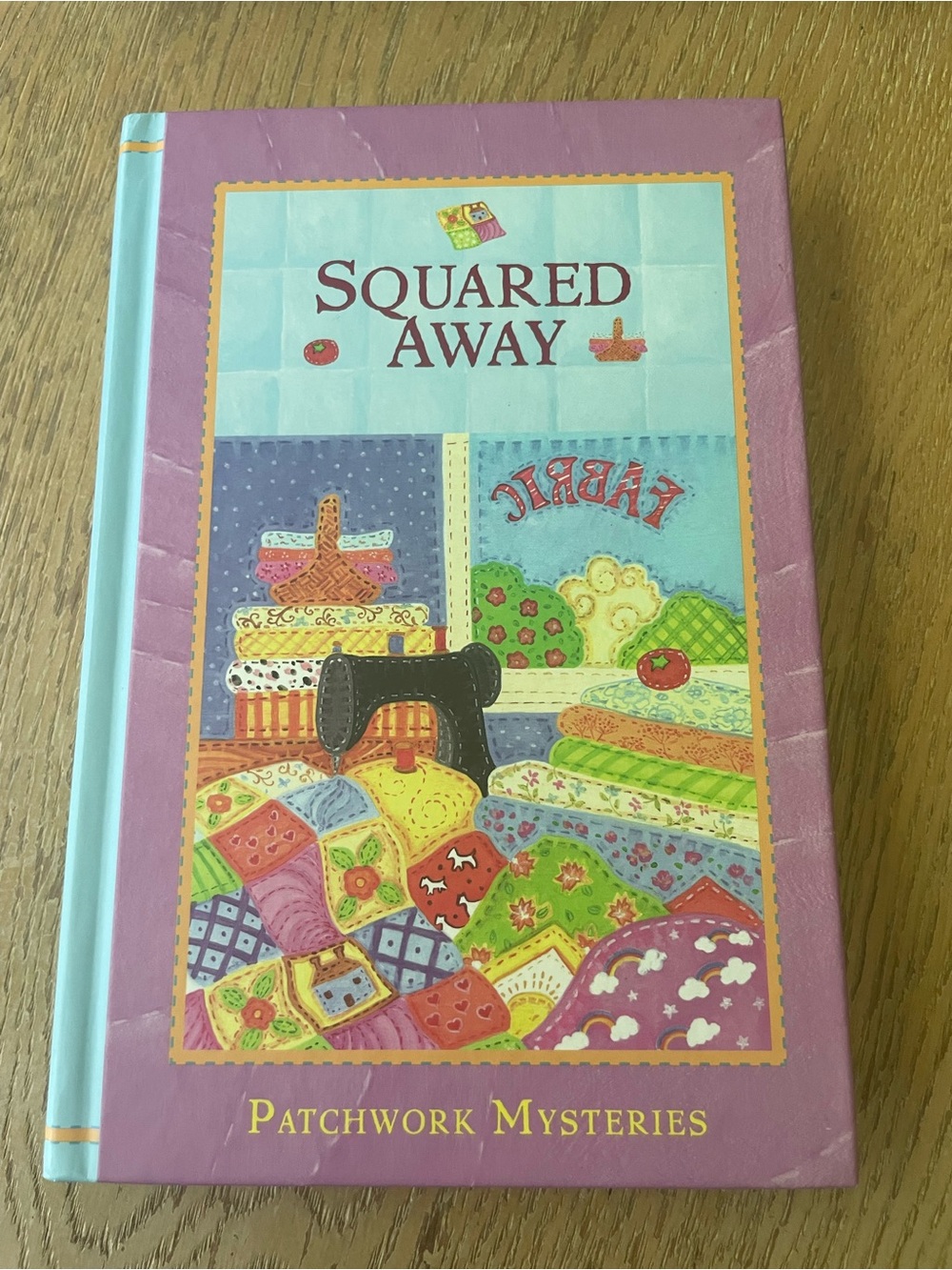 Squared Away, #11 Patchwork Mysteries Hardcover